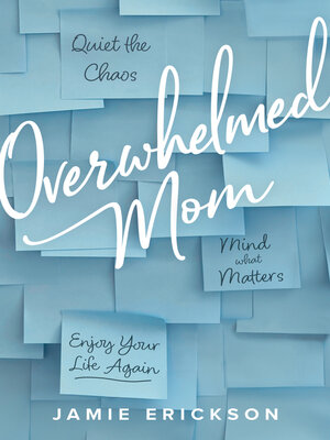 cover image of Overwhelmed Mom